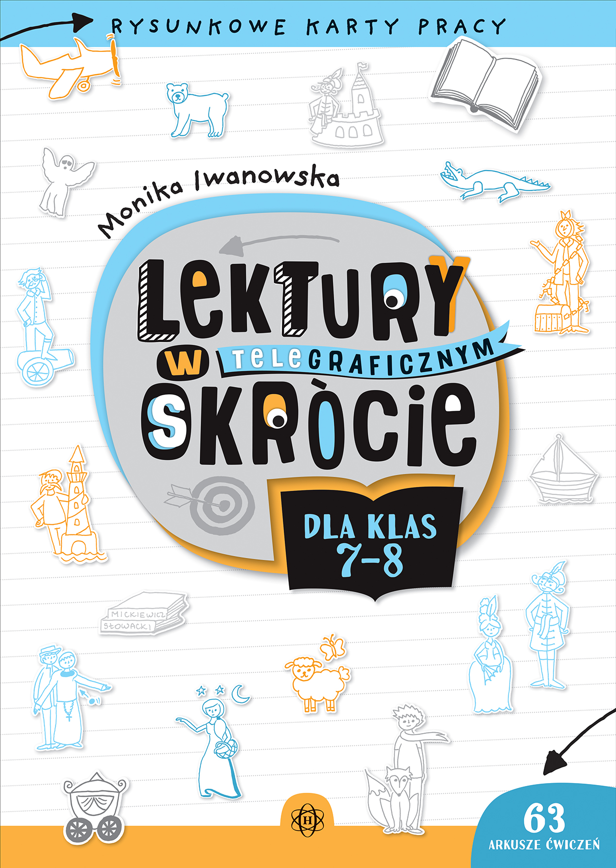 Lektury w telegraficznym skrócie dla klas 7-8. Rysunkowe karty pracy