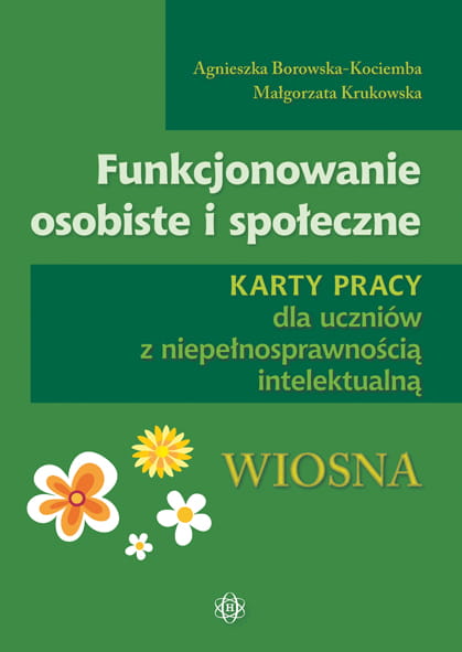 Funkcjonowanie osobiste i społeczne. Wiosna