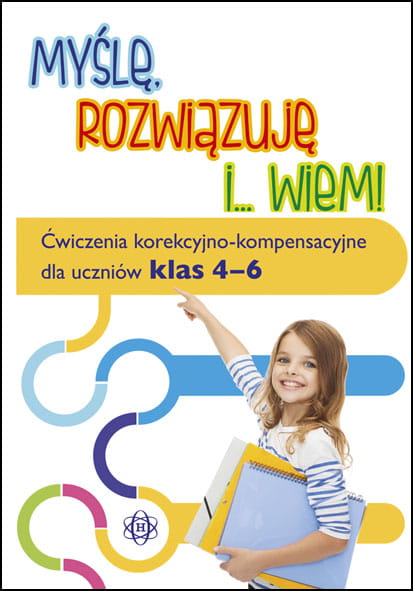 Myślę rozwiązuję i... wiem! Ćwiczenia korekcyjno-kompensacyjne dla uczniów klas 1-6. Pakiet