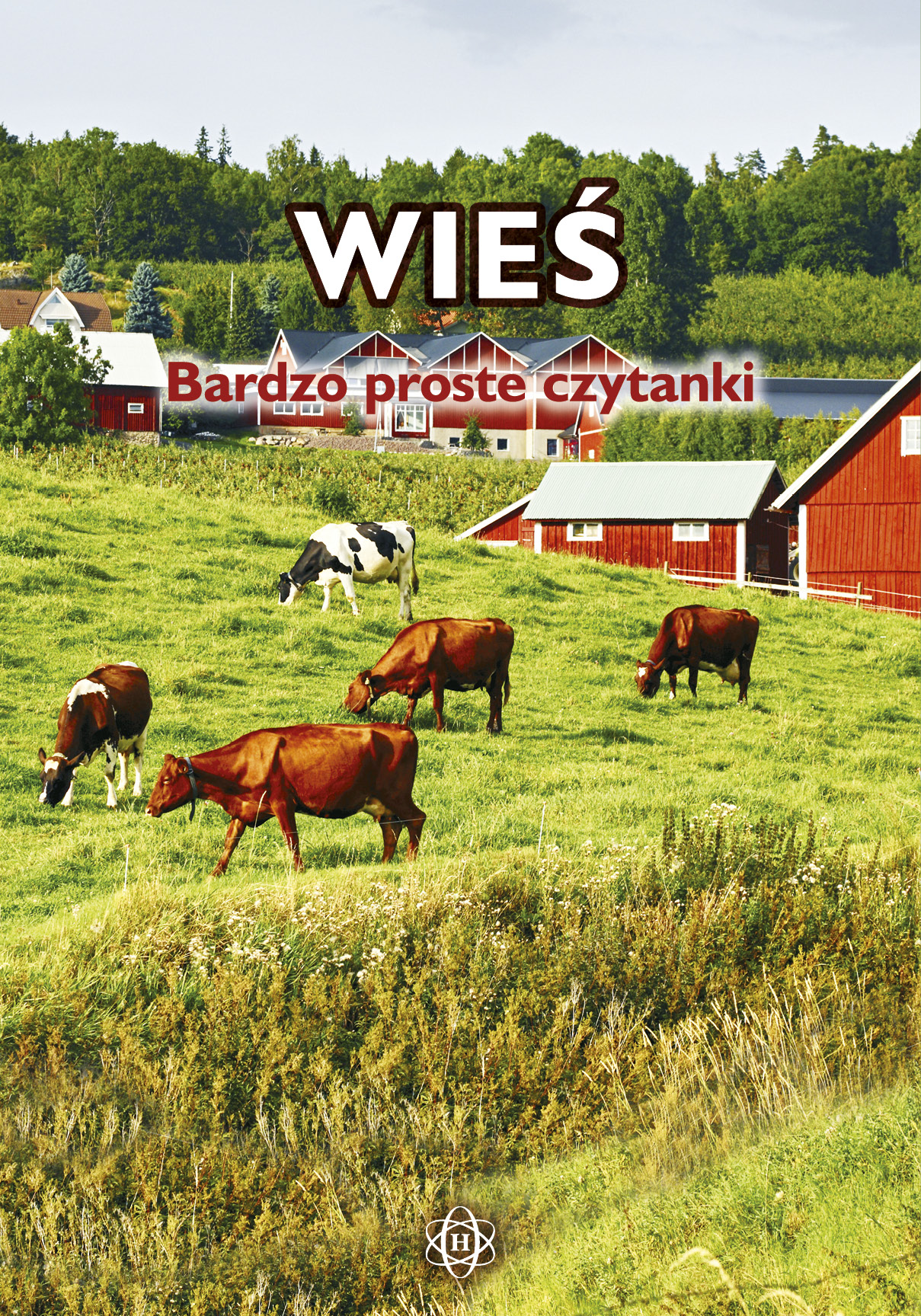 Wieś. Bardzo proste czytanki