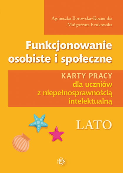 Funkcjonowanie osobiste i społeczne. Lato