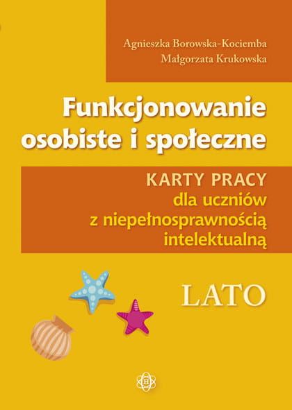 Funkcjonowanie osobiste i społeczne. Pakiet edukacyjny