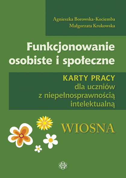 Funkcjonowanie osobiste i społeczne. Pakiet edukacyjny