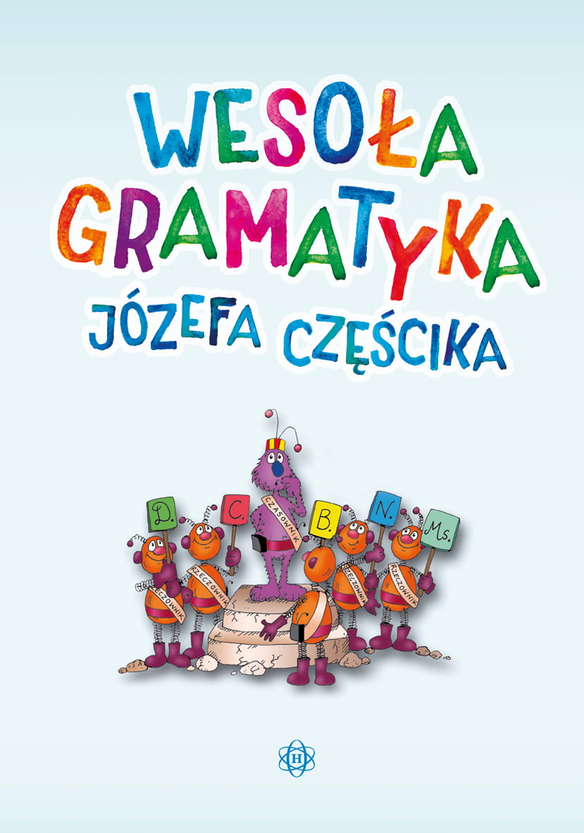 Wesoła gramatyka Józefa Częścika